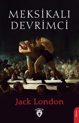Meksikalı Devrimci | Dorlion Yayınevi