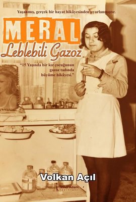Meral-Leblebili Gazoz | İkinci Adam Yayınları