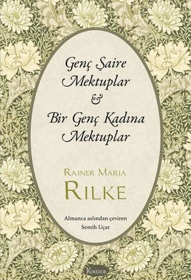 Genç Şaire Mektuplar - Bir Genç Kadına Mektuplar - Bez Ciltli | Koridor Yayıncılık