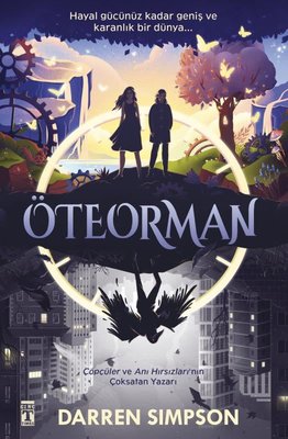 Öteorman | Genç Timaş