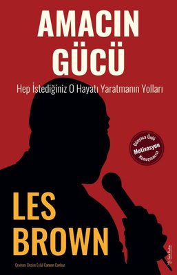 Amacın Gücü - Hep İstediğiniz O Hayatı Yaratmanın Yolları | Sola Unitas