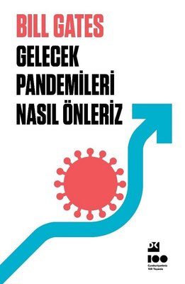 Gelecek Pandemileri Nasıl Önleriz | Doğan Kitap