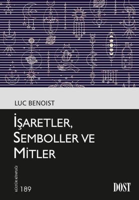 İşaretler Semboller ve Mitler | Dost Kitabevi