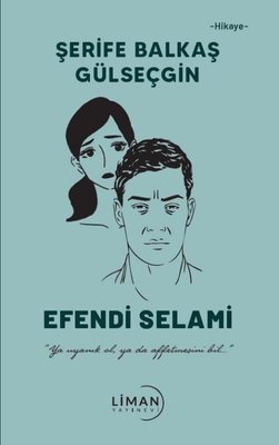 Efendi Selami | Liman Yayınevi