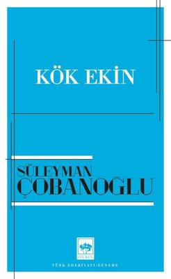 Kök Ekin | Ötüken Neşriyat Yayınları