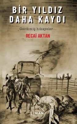 Bir Yıldız Daha Kaydı | Liman Yayınevi