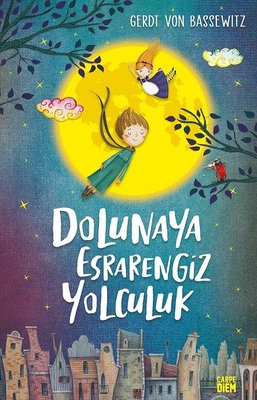 Dolunaya Esrarengiz Yolculuk | Carpediem Kitap