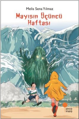Mayısın Üçüncü Haftası | Günışığı Yayınları