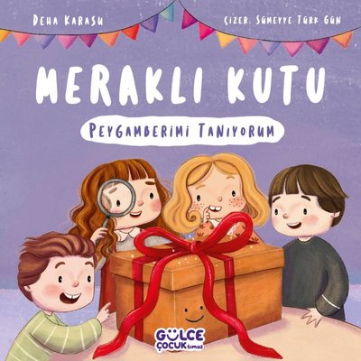 Meraklı Kutu - Peygamberimi Tanıyorum | Gülce Çocuk