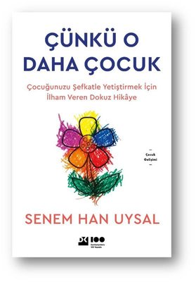 Çünkü O Daha Çocuk | Doğan Kitap