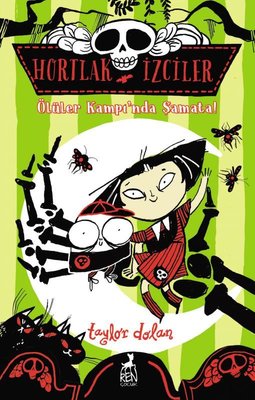 Hortlak İzciler - Ölüler Kampı'nda Şamata | Ren Kitap