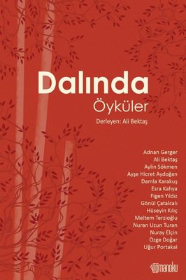 Dalında Öyküler | Romanoku yayınları