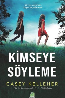 Kimseye Söyleme | Orman Kitap
