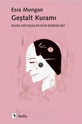 Geştalt Kuramı | Metis Yayınları