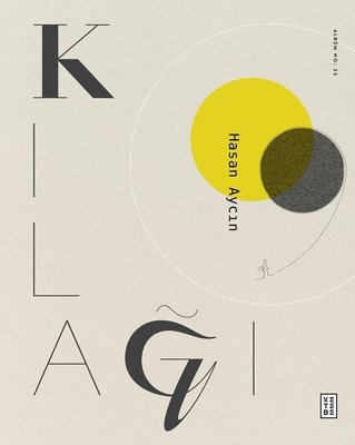 Kılağı | Ketebe Yayınları