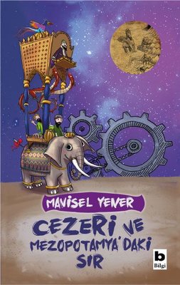 Cezeri ve Mezopotamya'daki Sır | Bilgi Yayınevi
