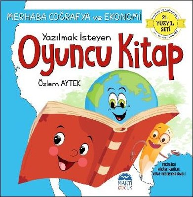 Merhaba Coğrafya ve Ekonomi Yazılmak İsteyen Oyuncu Kitap - 21.Yüzyıl Seti | Martı Yayınları