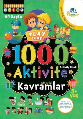 1000 Aktivite Kavramlar 5+Yaş | Minik Flipper Yayınları