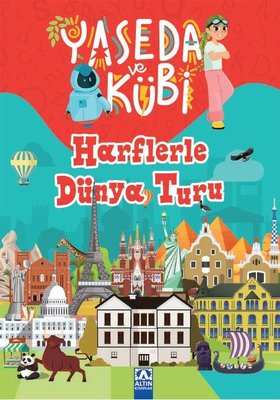Yaseda ve Kübi - Harflerle Dünya Turu | Altın Kitaplar