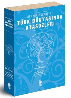 Türk Dünyasında Atasözleri - Benzerlikleriyle | Boğaziçi Yayınları (İnce Kapak)