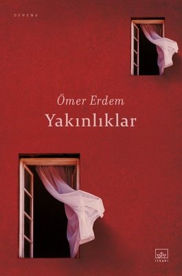 Yakınlıklar | İthaki Yayınları (İnce Kapak)