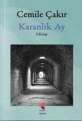 Karanlık Ay - 2. Kitap | Klaros Yayınları