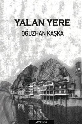 Yalan Yere | Mythos Kitap