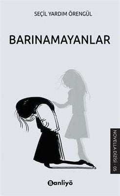 Barınamayanlar | Banliyö Kitap