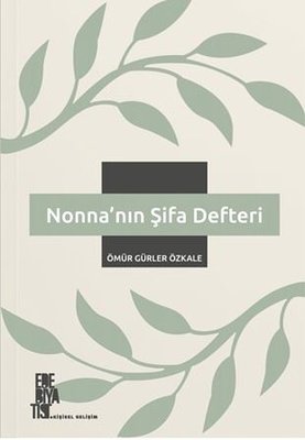 Nonna'nın Şifa Defteri | Edebiyatist Yayınları