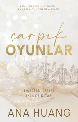 Çarpık Oyunlar - Twisted Serisi İkinci Kitap | Martı Yayınları