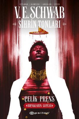 Sihrin Tonları: Çelik Prens - Bıçakların Gecesi | Epsilon Yayınevi