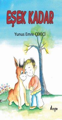 Eşek Kadar | Ange Yayınları