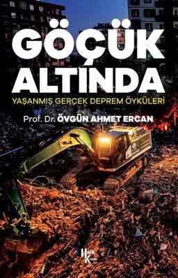 Göçük Altında - Yaşanmış Gerçek Deprem Öyküleri | Halk Kitabevi