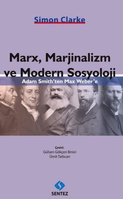 Marx Marjinalizm ve Modern Sosyoloji | Sentez Yayıncılık