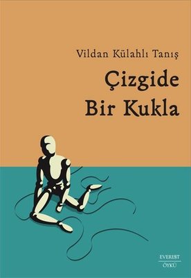 Çizgide Bir Kukla | Everest Yayınları