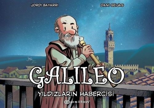 Galileo: Yıldızların Habercisi | Epsilon Yayınevi