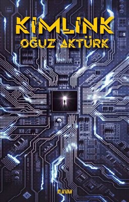 Kimlink | Aylak Adam