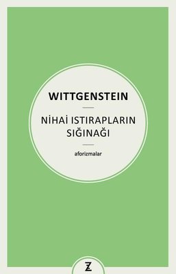 Nihai Istırapların Sığınağı - Aforizmalar | Zeplin Kitap