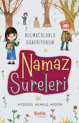 Namaz Sureleri - Bulmacalarla Öğreniyorum | Çelik Yayınevi