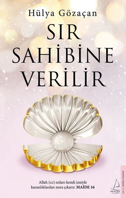 Sır Sahibine Verilir | Destek Yayınları