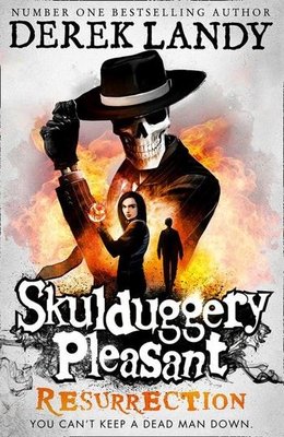 Skulduggery Pleasant - Resurrection | Harper Collins Publishers