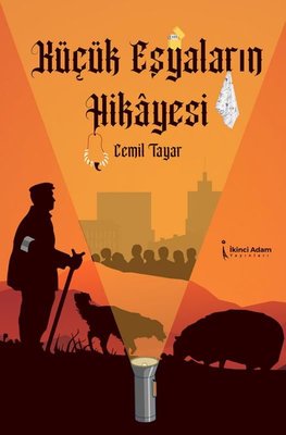 Küçük Eşyaların Hikayesi | İkinci Adam Yayınları
