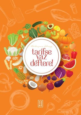 Tarifse Yaz Deftere! | Ketebe Yayınları
