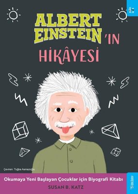 Albert Einstein'ın Hikayesi - Okumaya Başlayan Çocuklar için Biyografi Kitabı | Sola Kidz