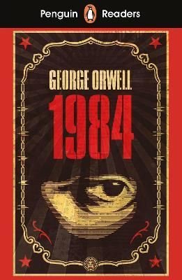 Penguin Readers Level 7: Nineteen Eighty-Four | Penguin Random House Children's UK