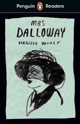 Penguin Readers Level 7: Mrs Dalloway | Penguin Random House Children's UK