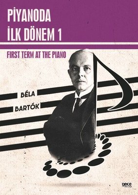 Piyanoda İlk Dönem 1 - First Term at the Piano 1 | Gece Kitaplığı