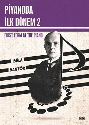 Piyanoda İlk Dönem 2 - First Term at the Piano 2 | Gece Kitaplığı
