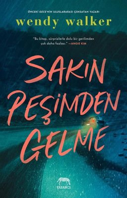 Sakın Peşimden Gelme | Yabancı Yayınları