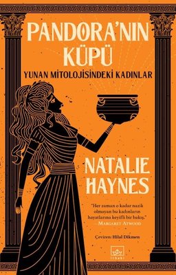 Pandora'nın Küpü: Yunan Mitolojisindeki Kadınlar | İthaki Yayınları